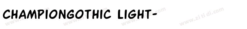 ChampionGothic Light字体转换